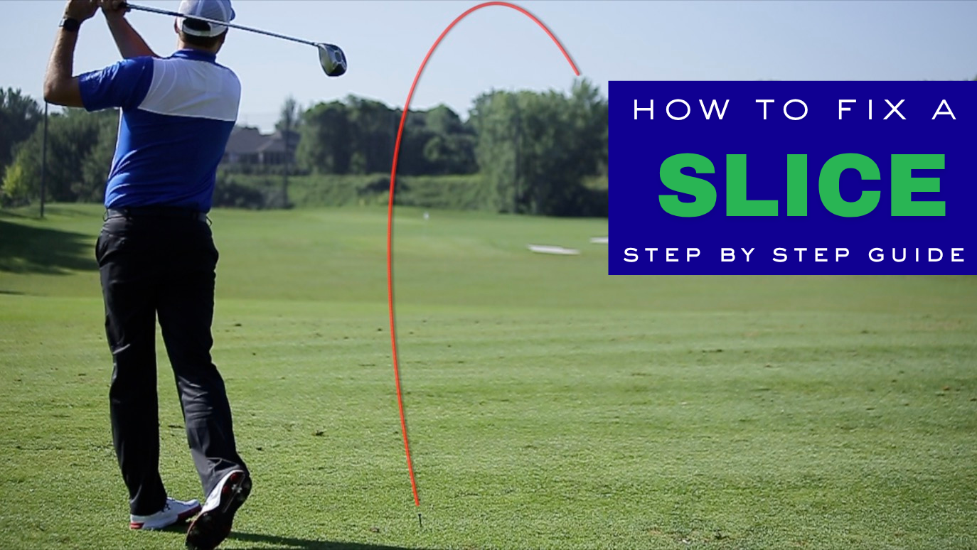 How to Fix a Slice (Step-by-Step Guide)